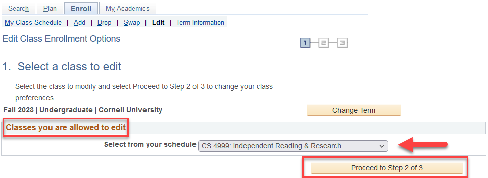 Select a class to edit screen with red boxes around Classes you are allowed to edit and button Proceed to Step 2 of 3. Red arrow pointing to Select from your schedule dropdown.