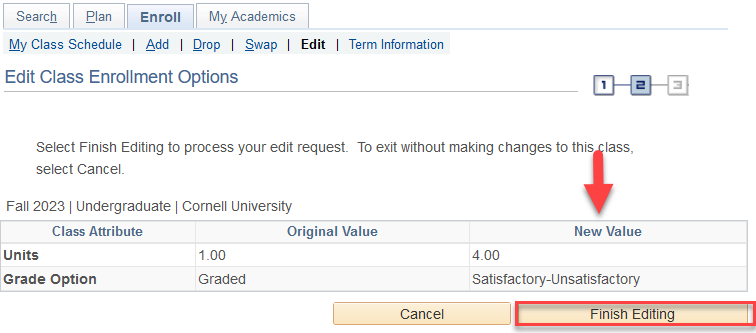 Edit Class Enrollment Options screen with red arrow pointing to table's new value column. Red box around Finish Editing button.