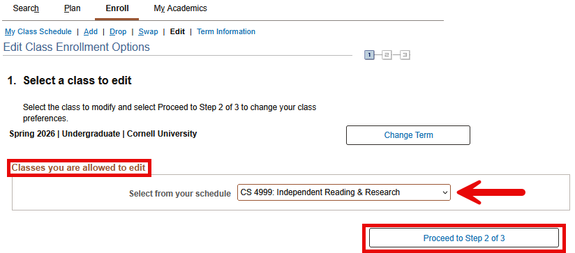 Select a class to edit screen with red boxes around Classes you are allowed to edit and button Proceed to Step 2 of 3. Red arrow pointing to Select from your schedule dropdown.