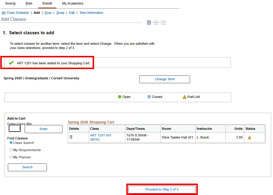 Select classes to add screen with red box around comment 'Art 1601 has been added to your Shopping Cart'. Red box around Proceed to Step 2 of 3 button.