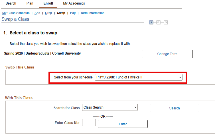 Select a class to swap screen with a red box around Select from your schedule dropdown.