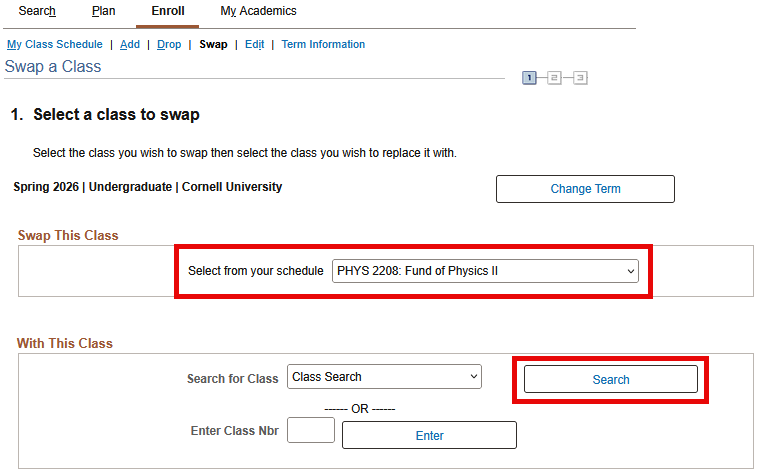 Select a class to swap screen with a red box around the 'Select from your schedule' dropdown in the Swap this class section and Search button.